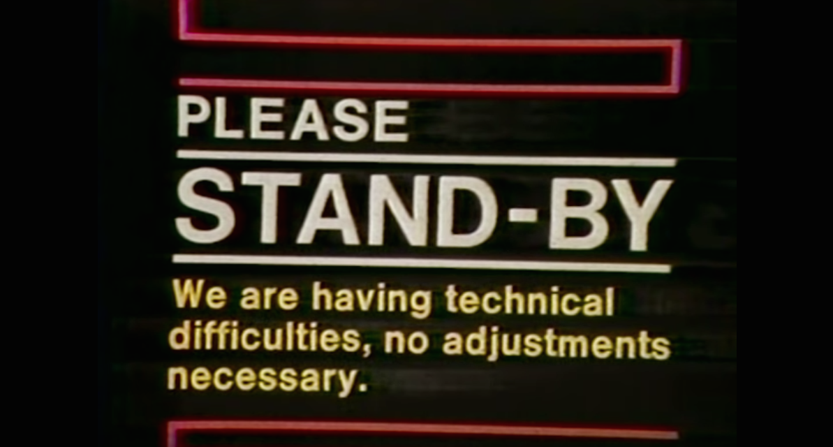 please stand by